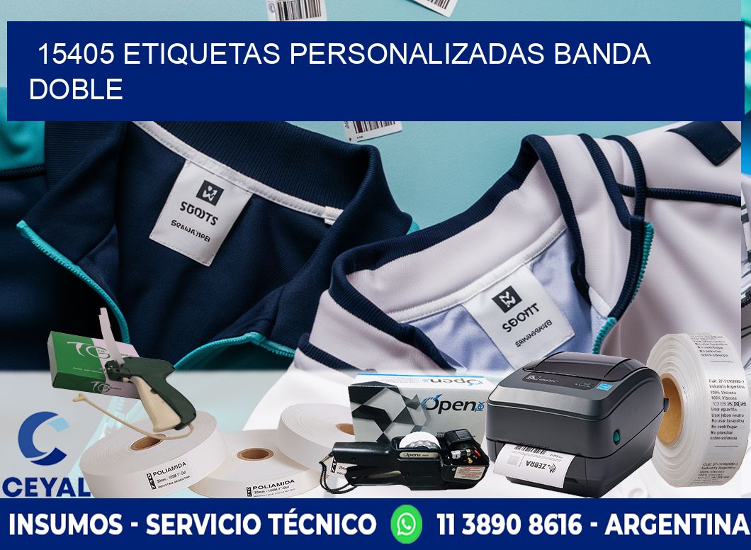 15405 Etiquetas personalizadas banda doble