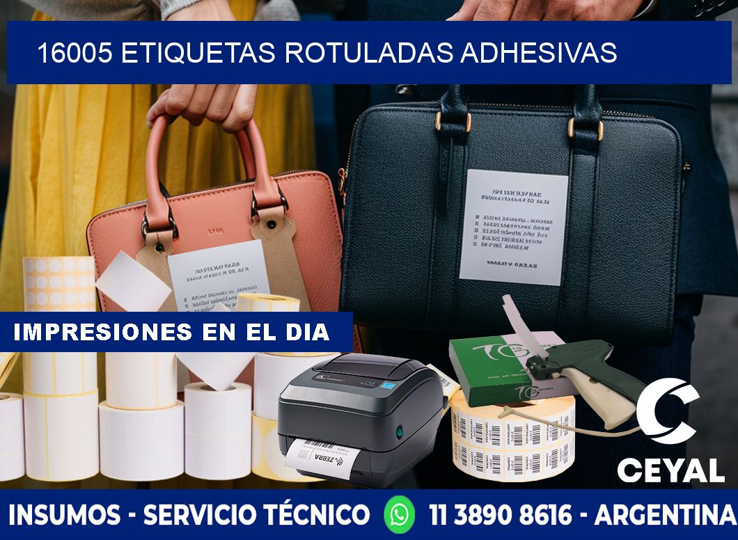 16005 etiquetas rotuladas adhesivas