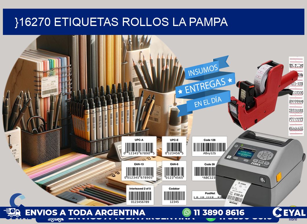 }16270 etiquetas rollos LA PAMPA