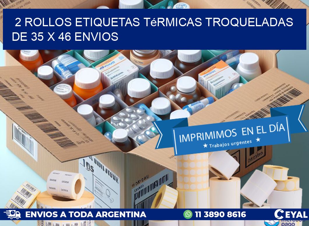 2 Rollos Etiquetas Térmicas Troqueladas De 35 x 46 ENVIOS