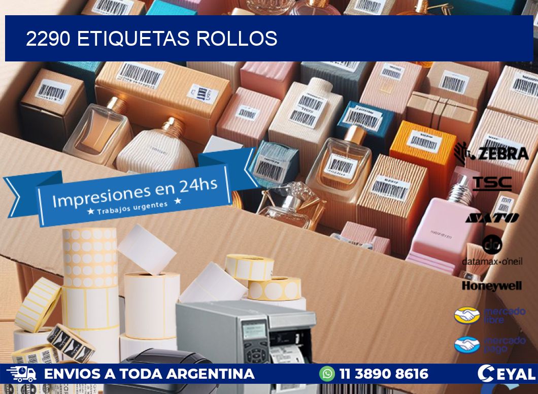 2290 etiquetas rollos