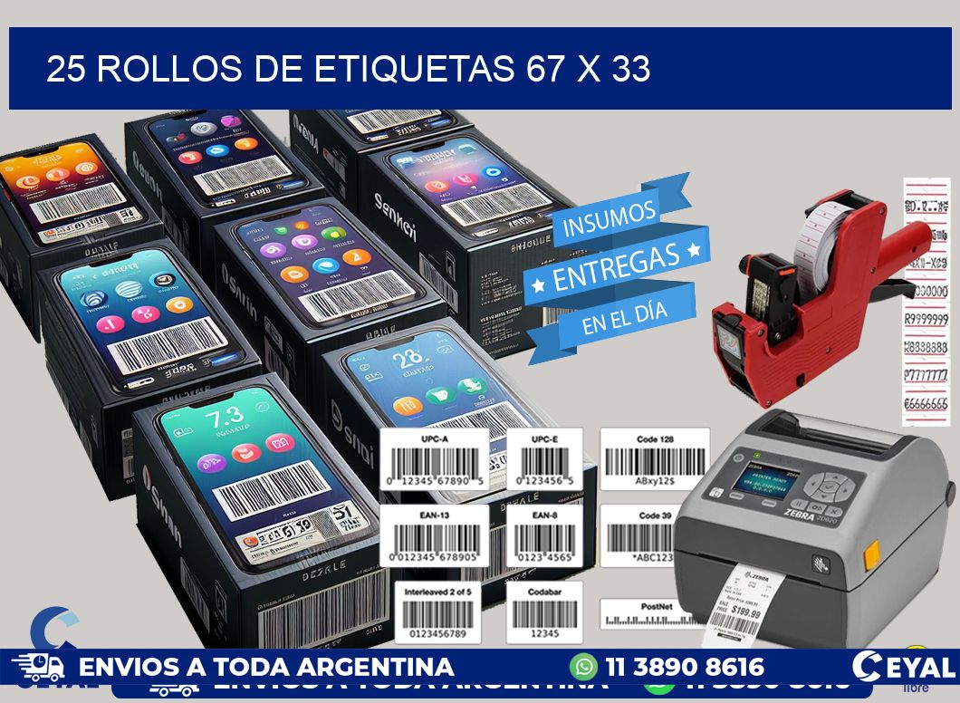 25 ROLLOS DE ETIQUETAS 67 x 33