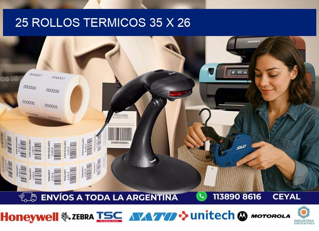 25 ROLLOS TERMICOS 35 x 26