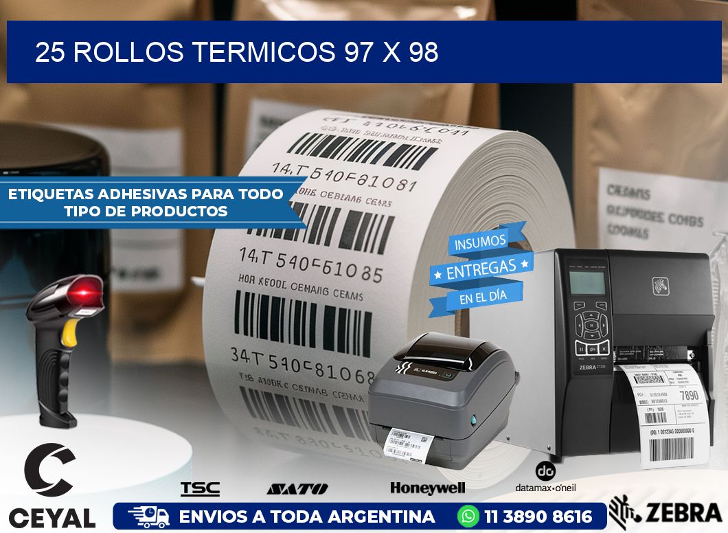 25 ROLLOS TERMICOS 97 x 98