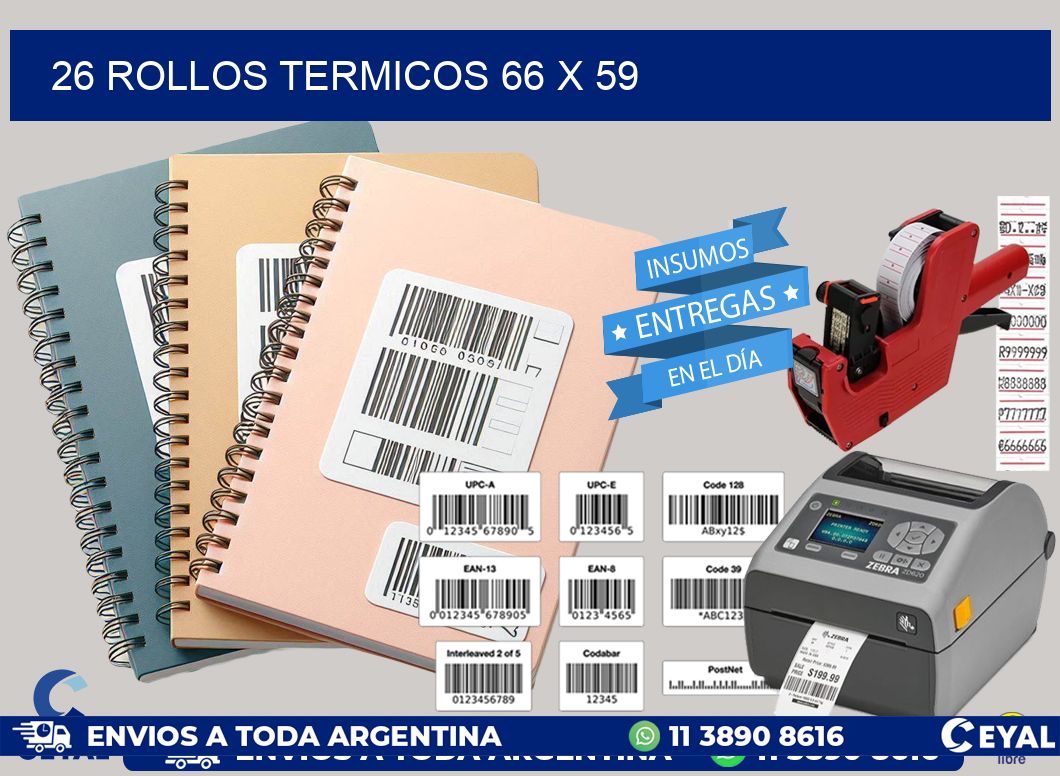26 ROLLOS TERMICOS 66 x 59