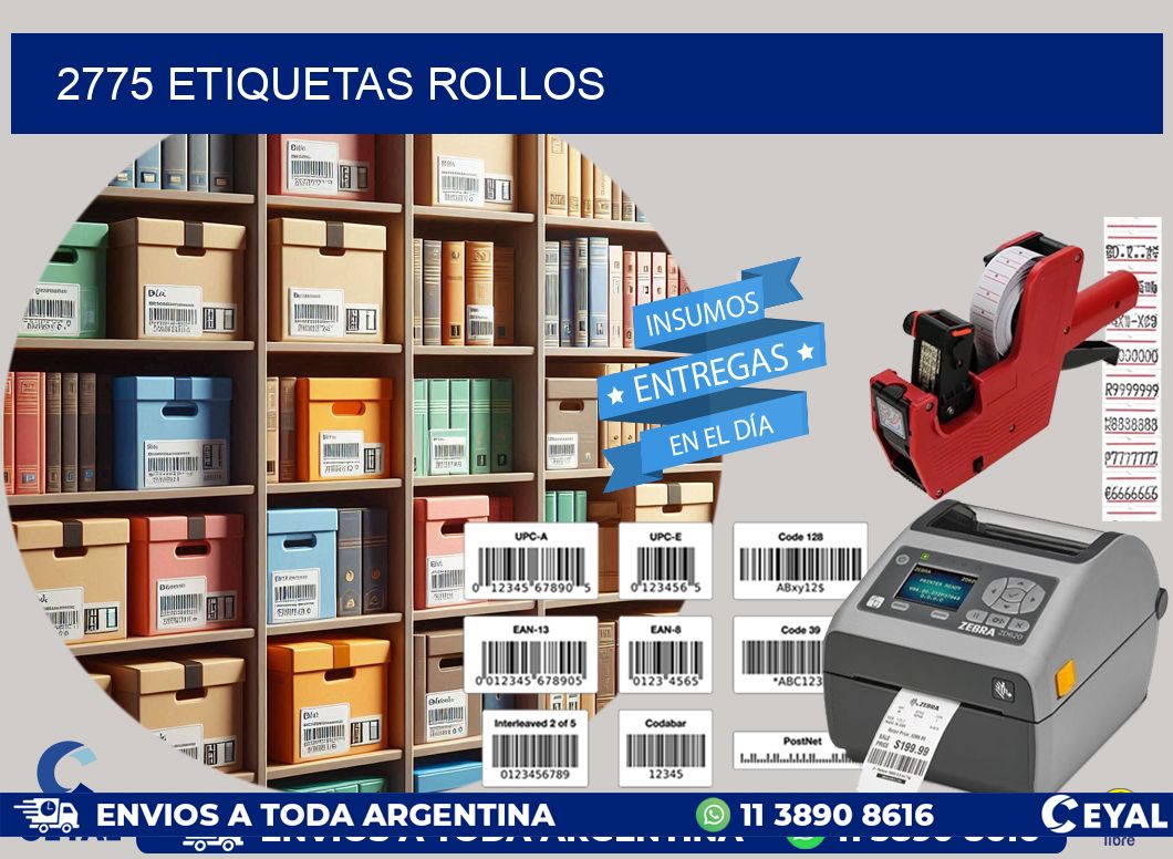 2775 etiquetas rollos