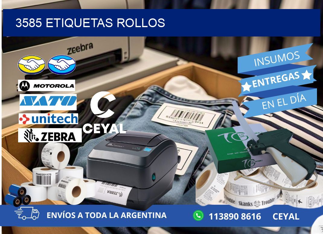 3585 etiquetas rollos