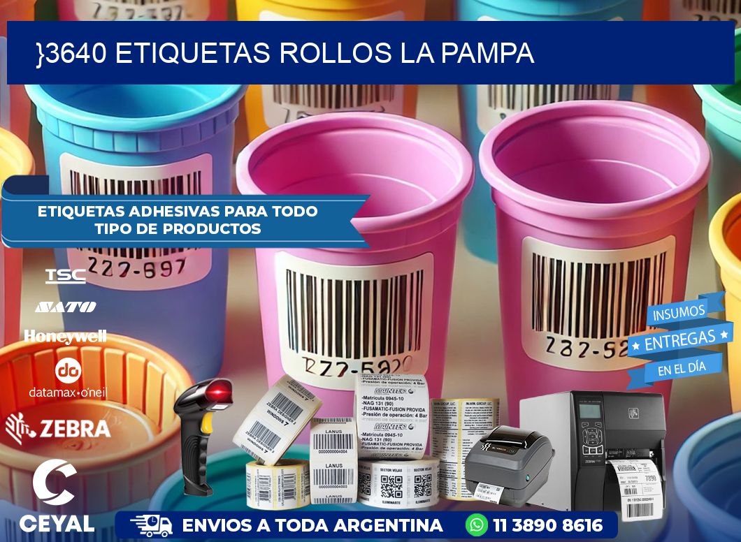 }3640 etiquetas rollos LA PAMPA