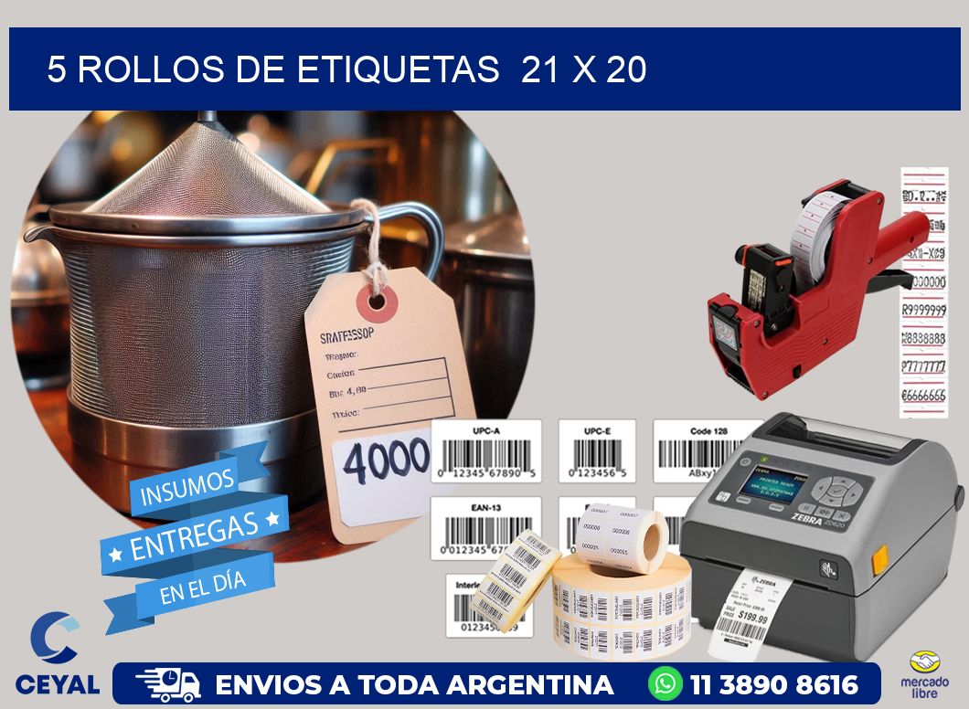 5 ROLLOS DE ETIQUETAS  21 x 20