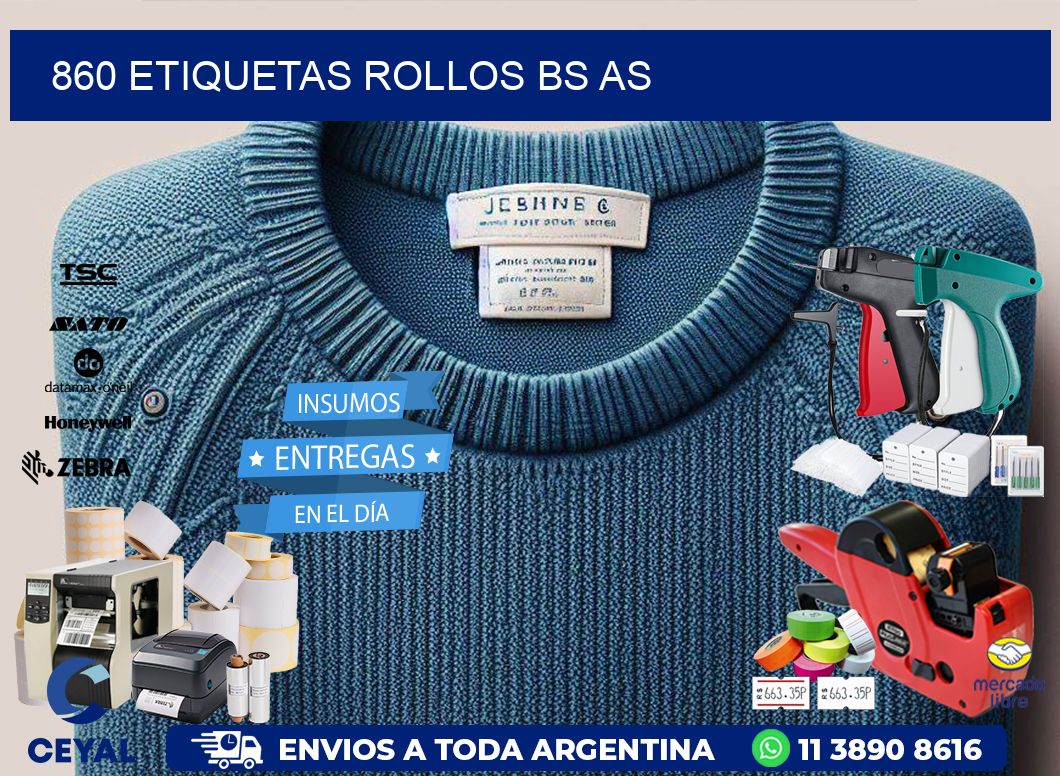 860 etiquetas rollos BS AS