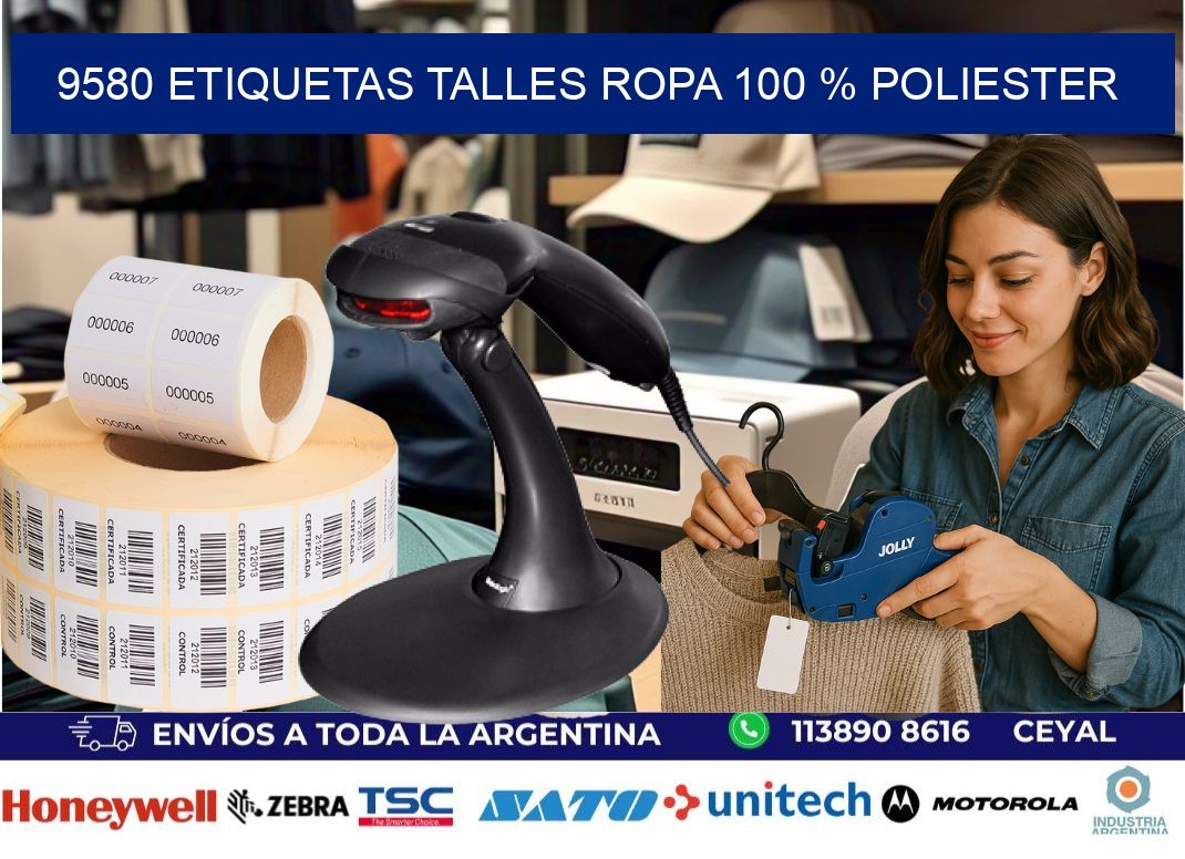 9580 ETIQUETAS TALLES ROPA 100 % POLIESTER