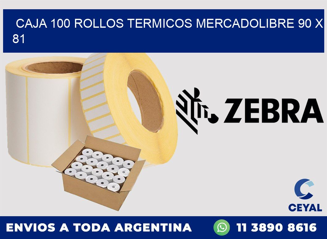 CAJA 100 ROLLOS TERMICOS MERCADOLIBRE 90 x 81