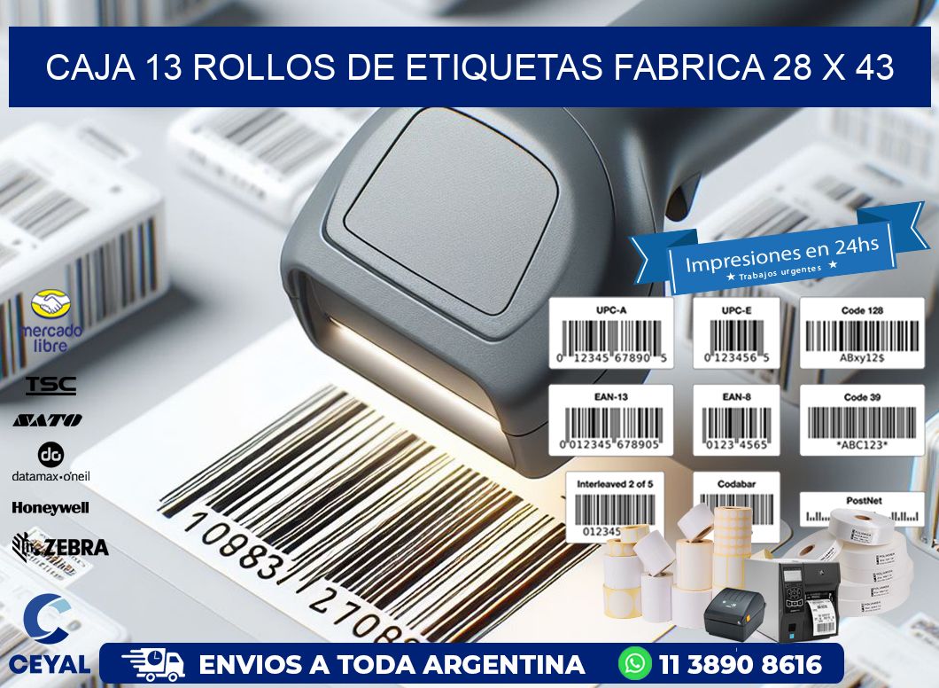 CAJA 13 ROLLOS DE ETIQUETAS FABRICA 28 x 43