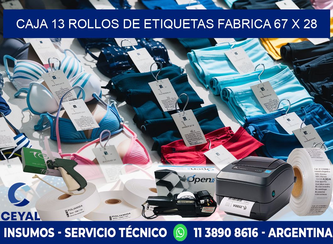 CAJA 13 ROLLOS DE ETIQUETAS FABRICA 67 x 28