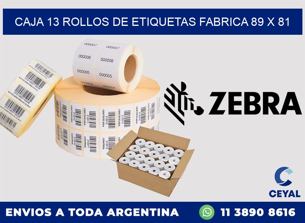 CAJA 13 ROLLOS DE ETIQUETAS FABRICA 89 x 81