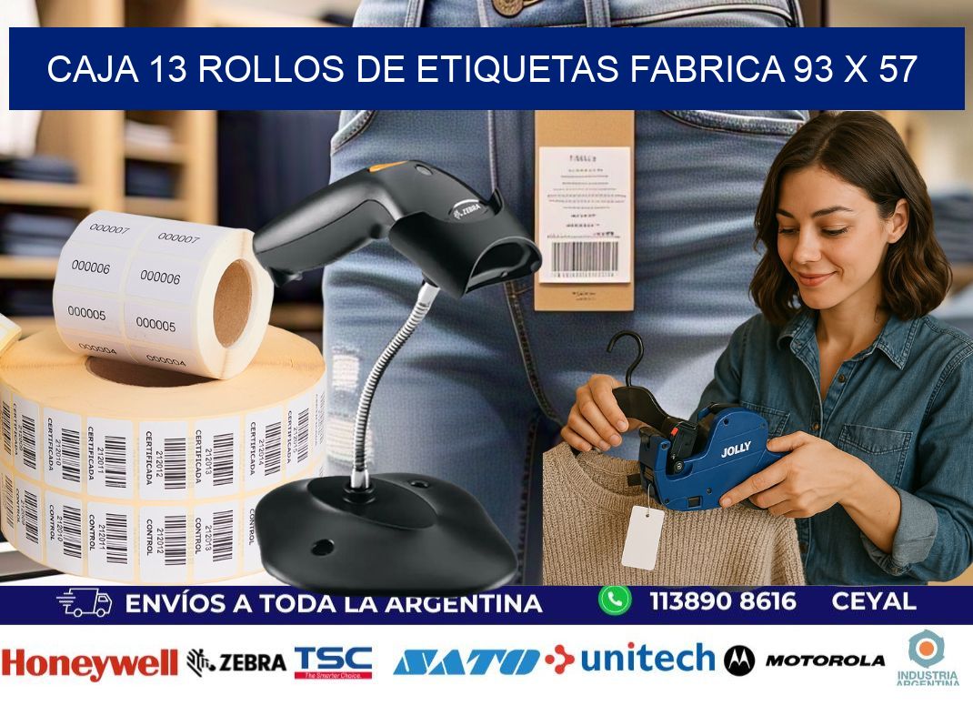 CAJA 13 ROLLOS DE ETIQUETAS FABRICA 93 x 57