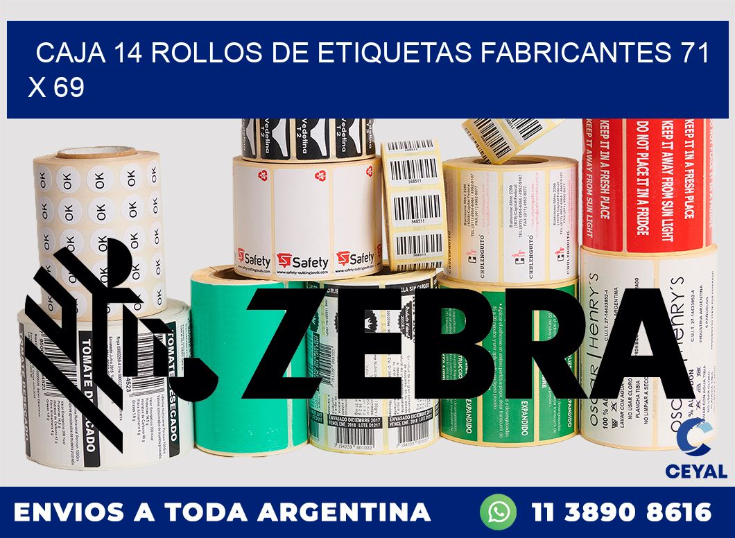 CAJA 14 ROLLOS DE ETIQUETAS FABRICANTES 71 x 69