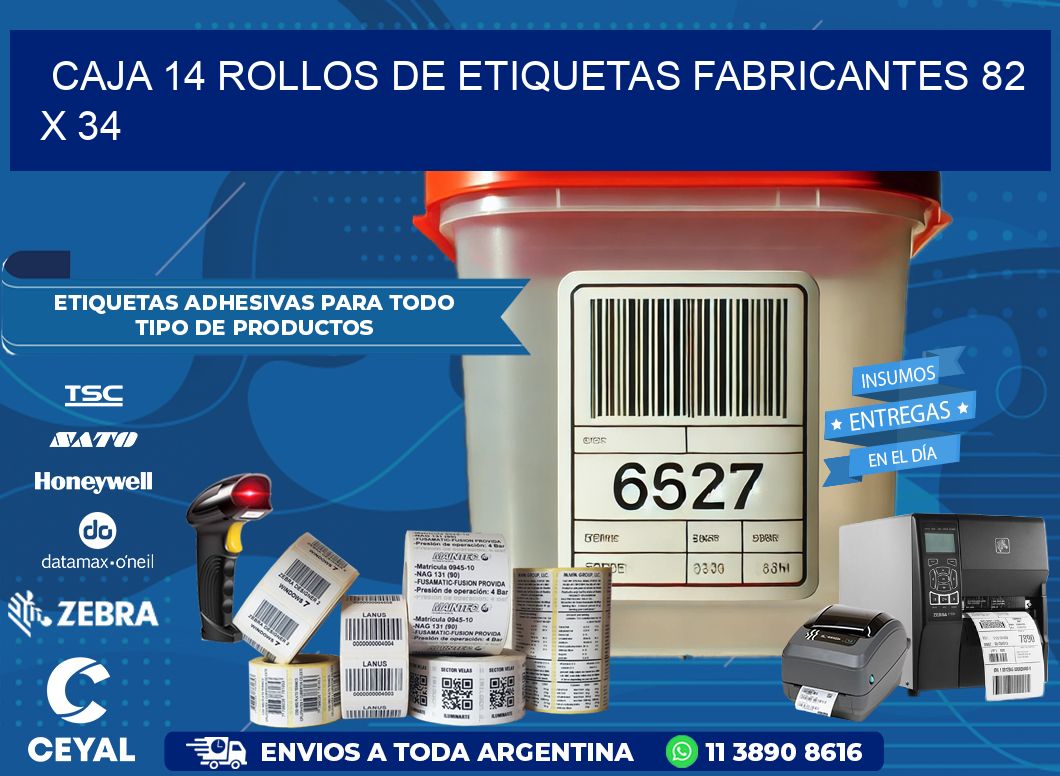 CAJA 14 ROLLOS DE ETIQUETAS FABRICANTES 82 x 34