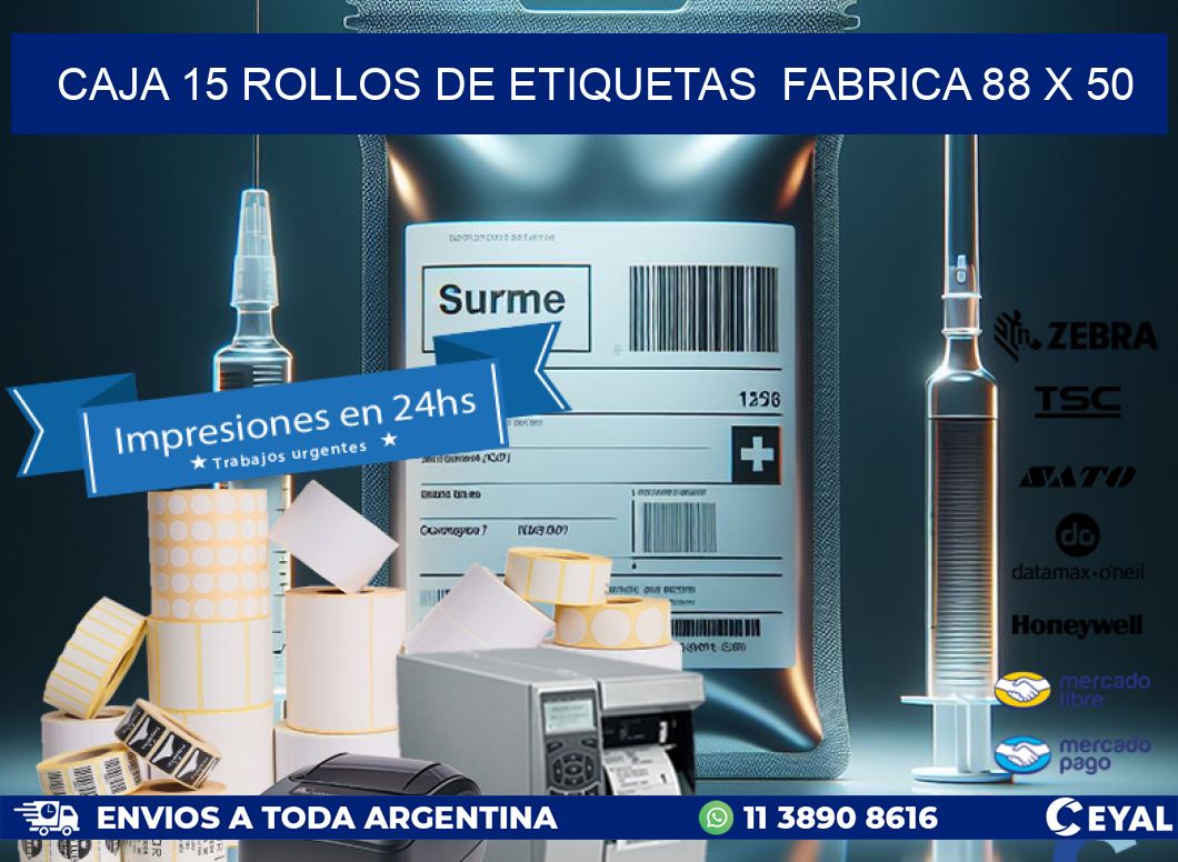 CAJA 15 ROLLOS DE ETIQUETAS  FABRICA 88 x 50