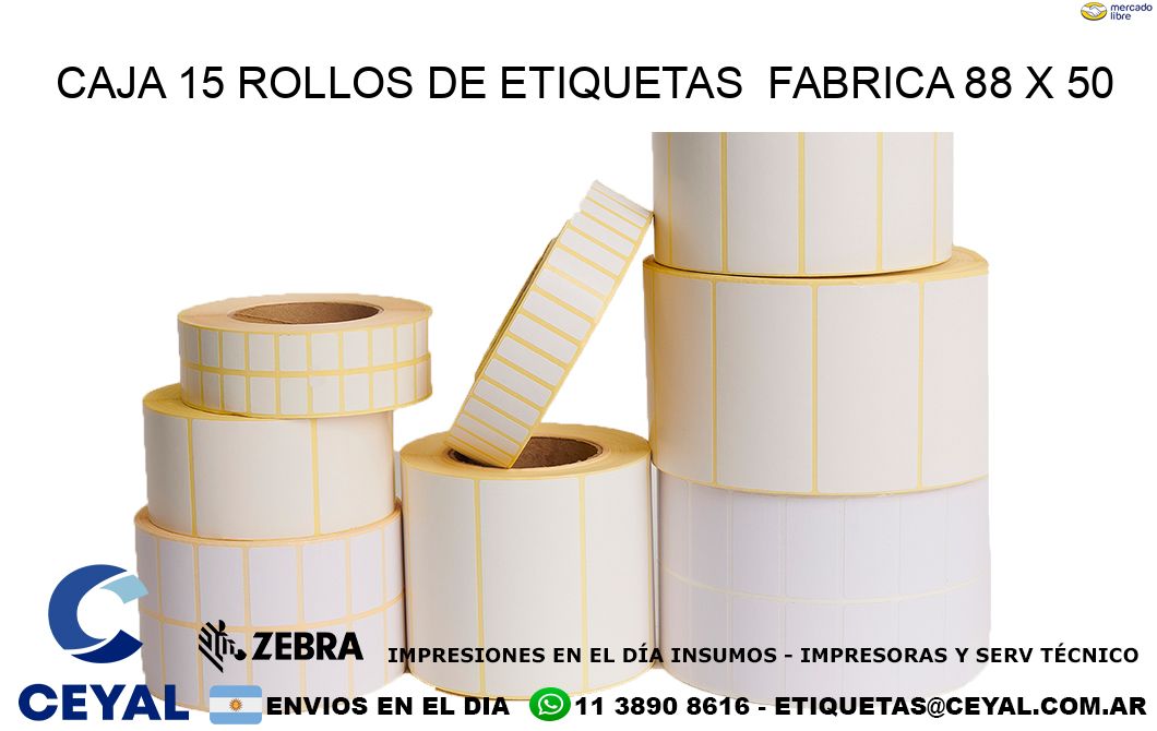 CAJA 15 ROLLOS DE ETIQUETAS  FABRICA 88 x 50