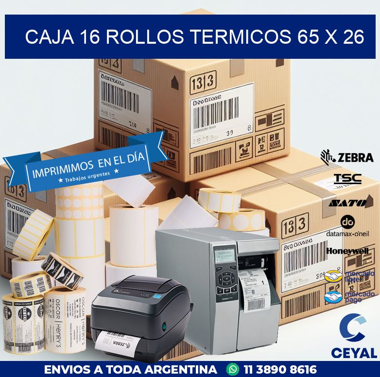 CAJA 16 ROLLOS TERMICOS 65 x 26