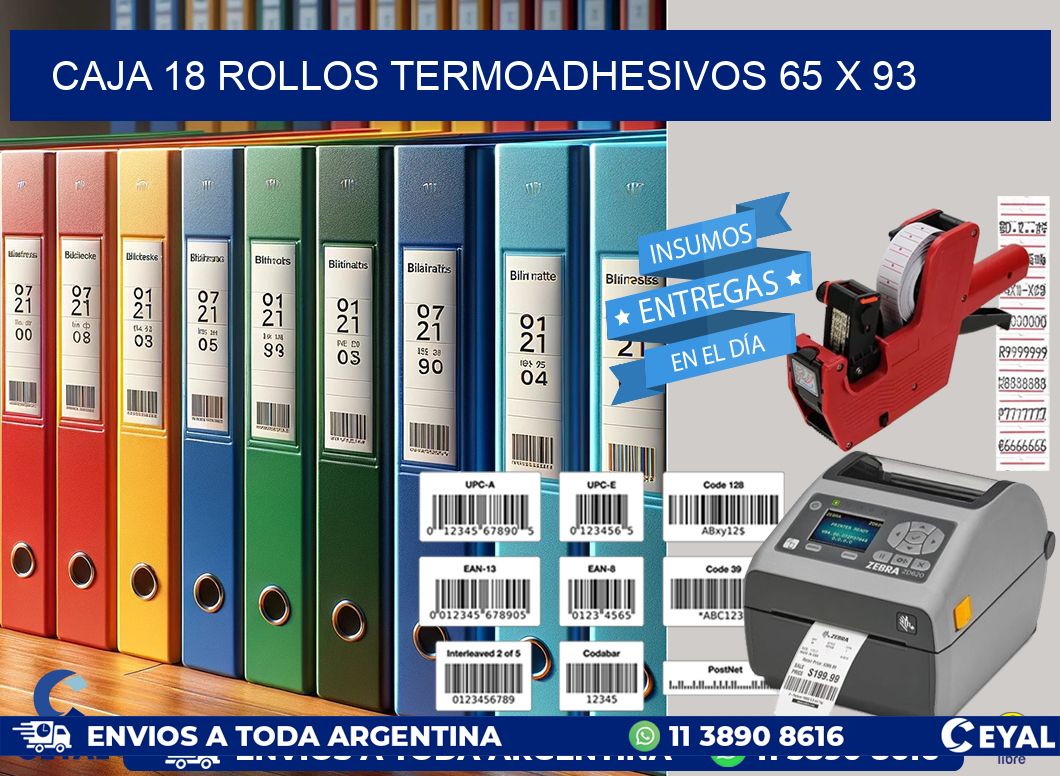 CAJA 18 ROLLOS TERMOADHESIVOS 65 x 93
