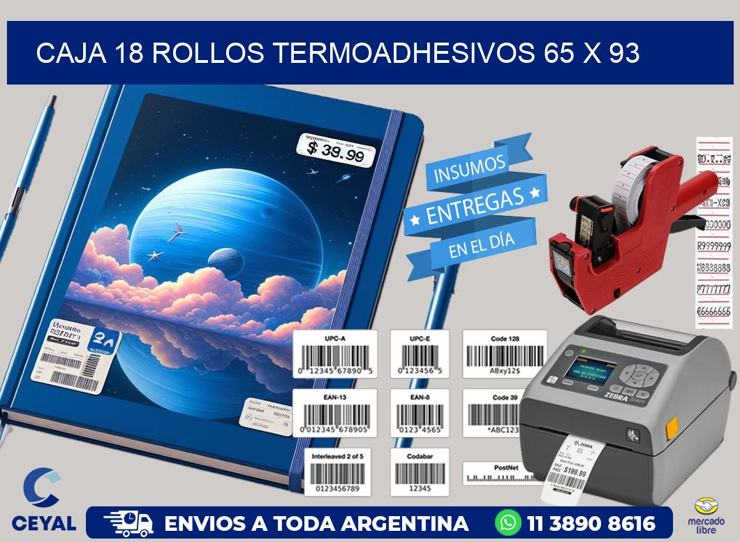 CAJA 18 ROLLOS TERMOADHESIVOS 65 x 93