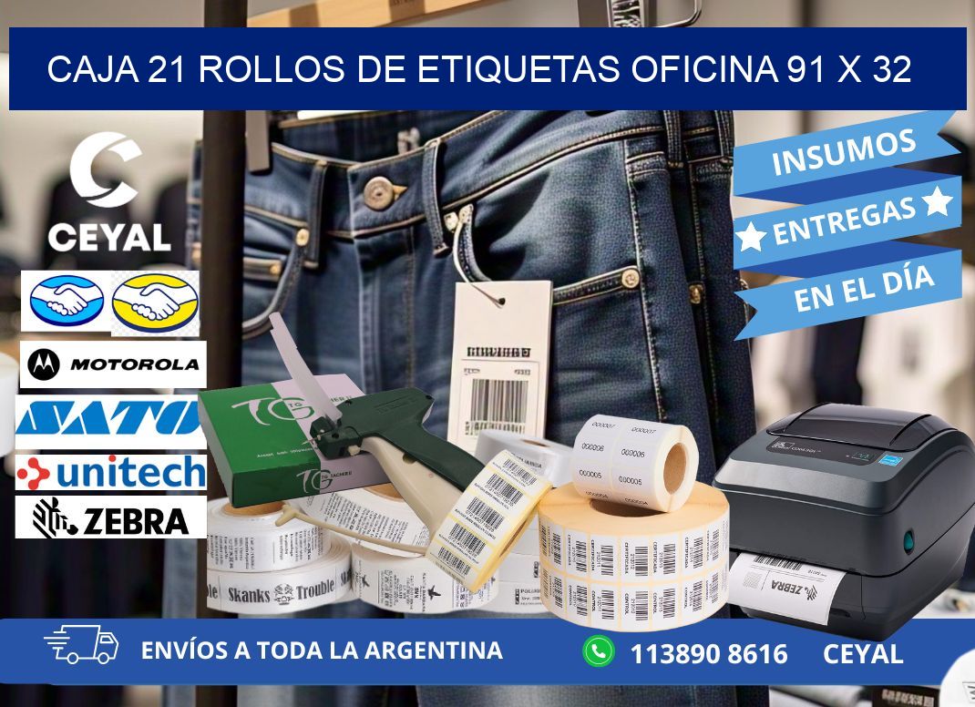 CAJA 21 ROLLOS DE ETIQUETAS OFICINA 91 x 32