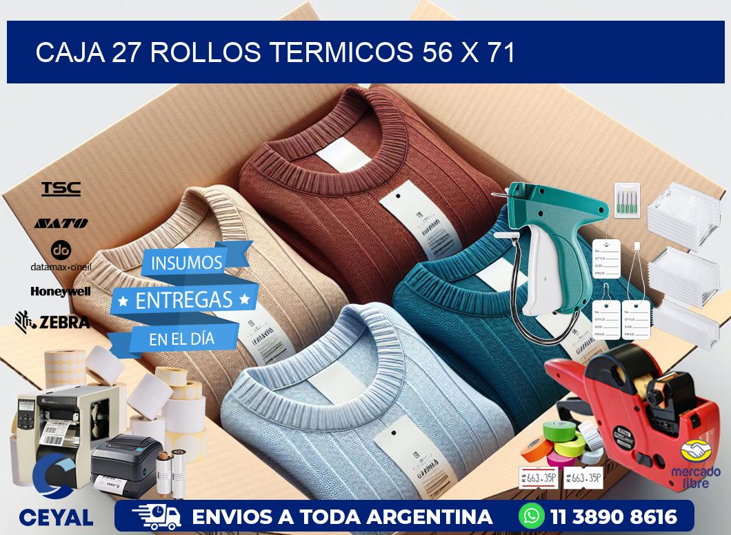 CAJA 27 ROLLOS TERMICOS 56 x 71