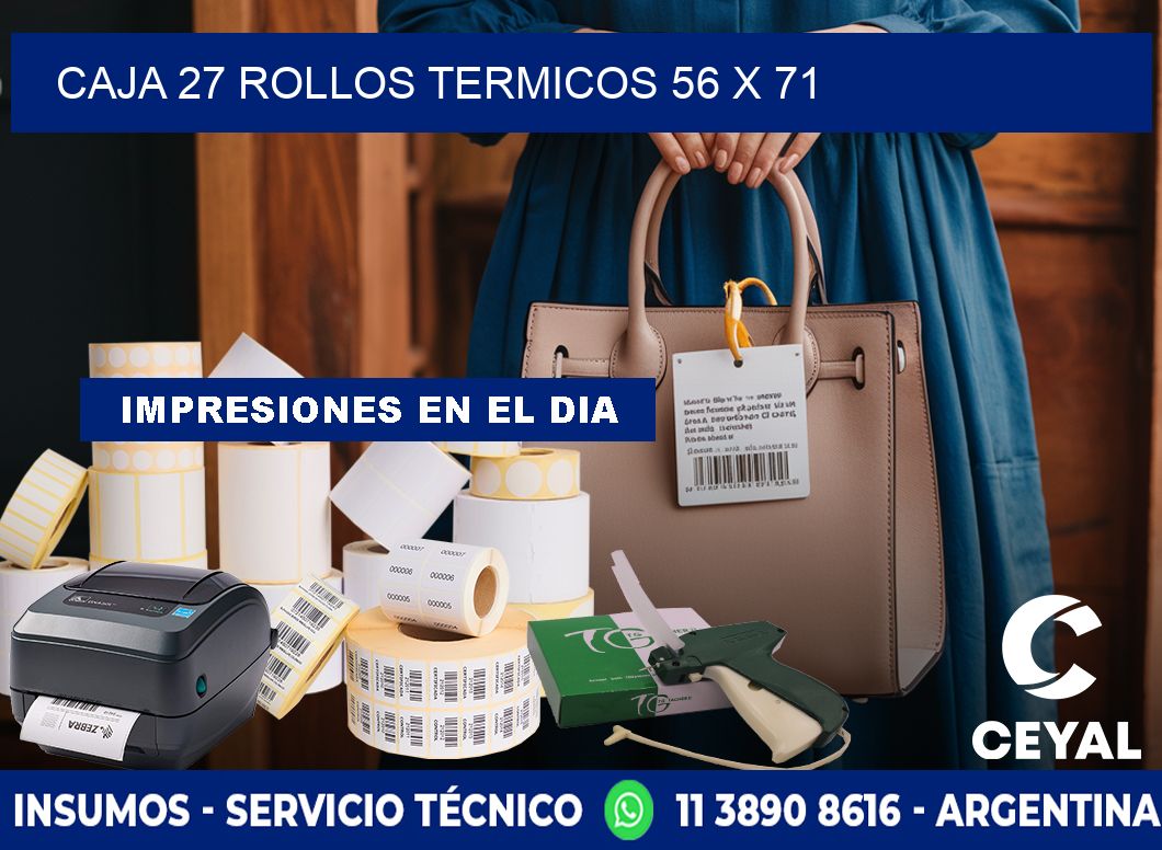 CAJA 27 ROLLOS TERMICOS 56 x 71