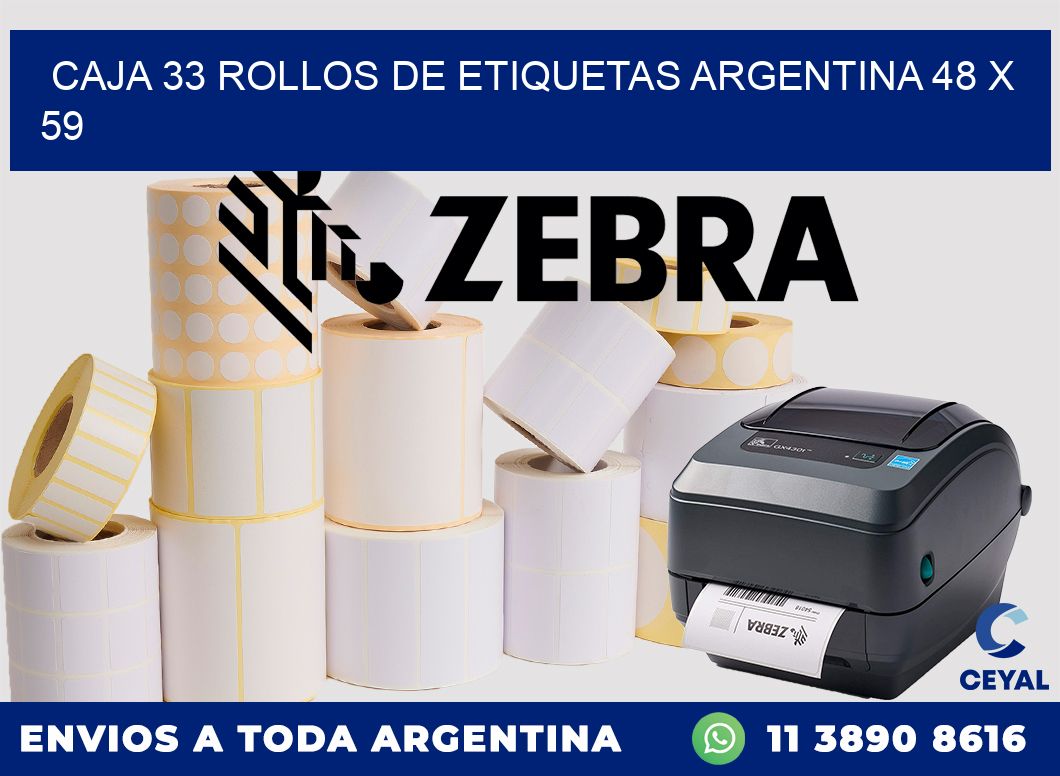 CAJA 33 ROLLOS DE ETIQUETAS ARGENTINA 48 x 59