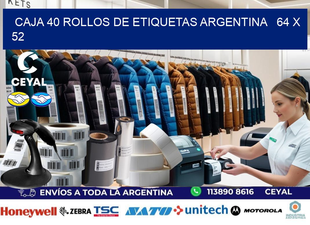 CAJA 40 ROLLOS DE ETIQUETAS ARGENTINA   64 x 52
