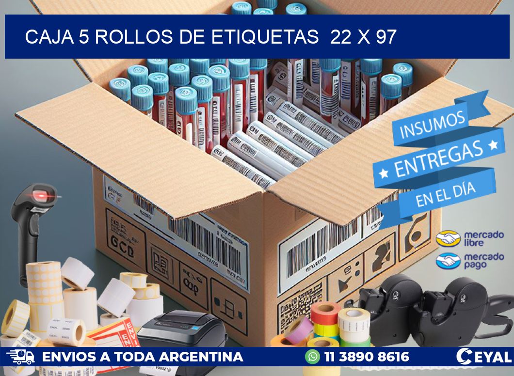 CAJA 5 ROLLOS DE ETIQUETAS  22 x 97
