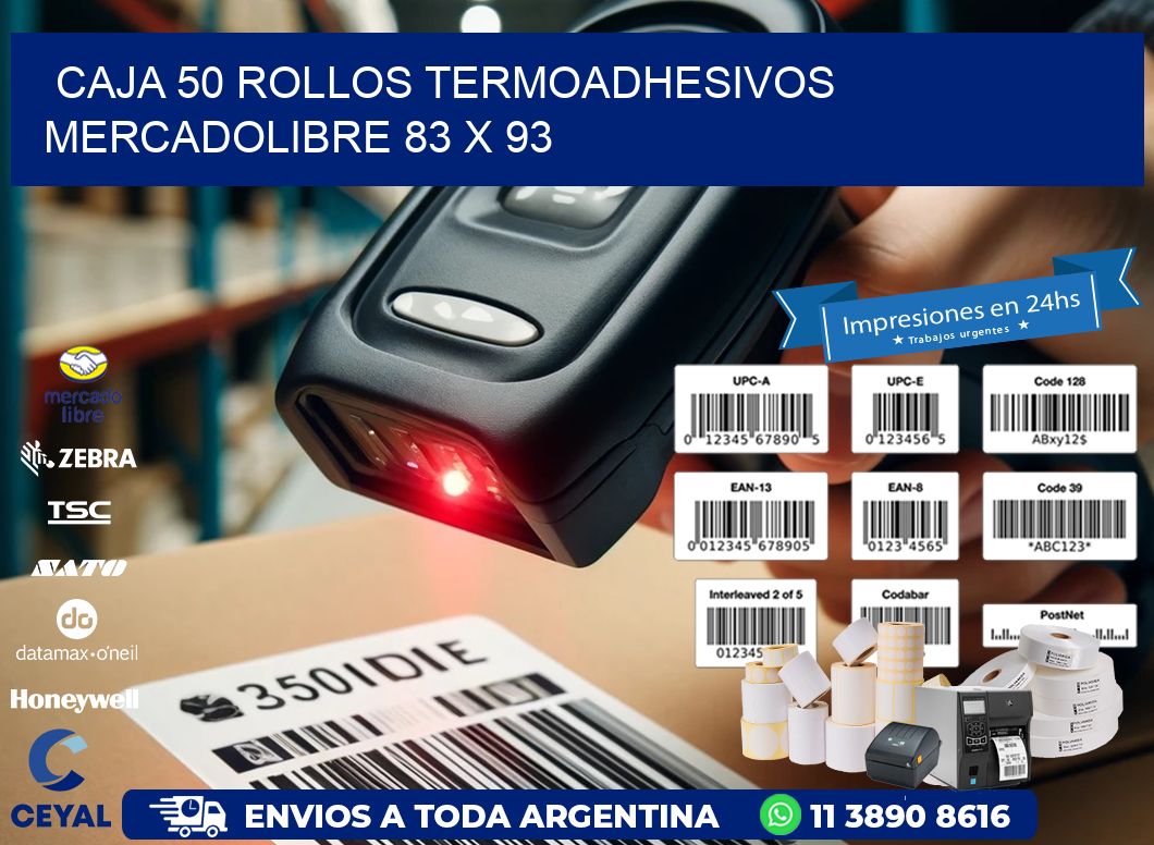 CAJA 50 ROLLOS TERMOADHESIVOS MERCADOLIBRE 83 x 93