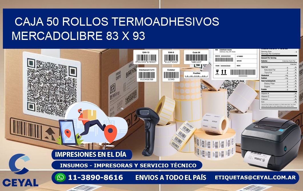 CAJA 50 ROLLOS TERMOADHESIVOS MERCADOLIBRE 83 x 93