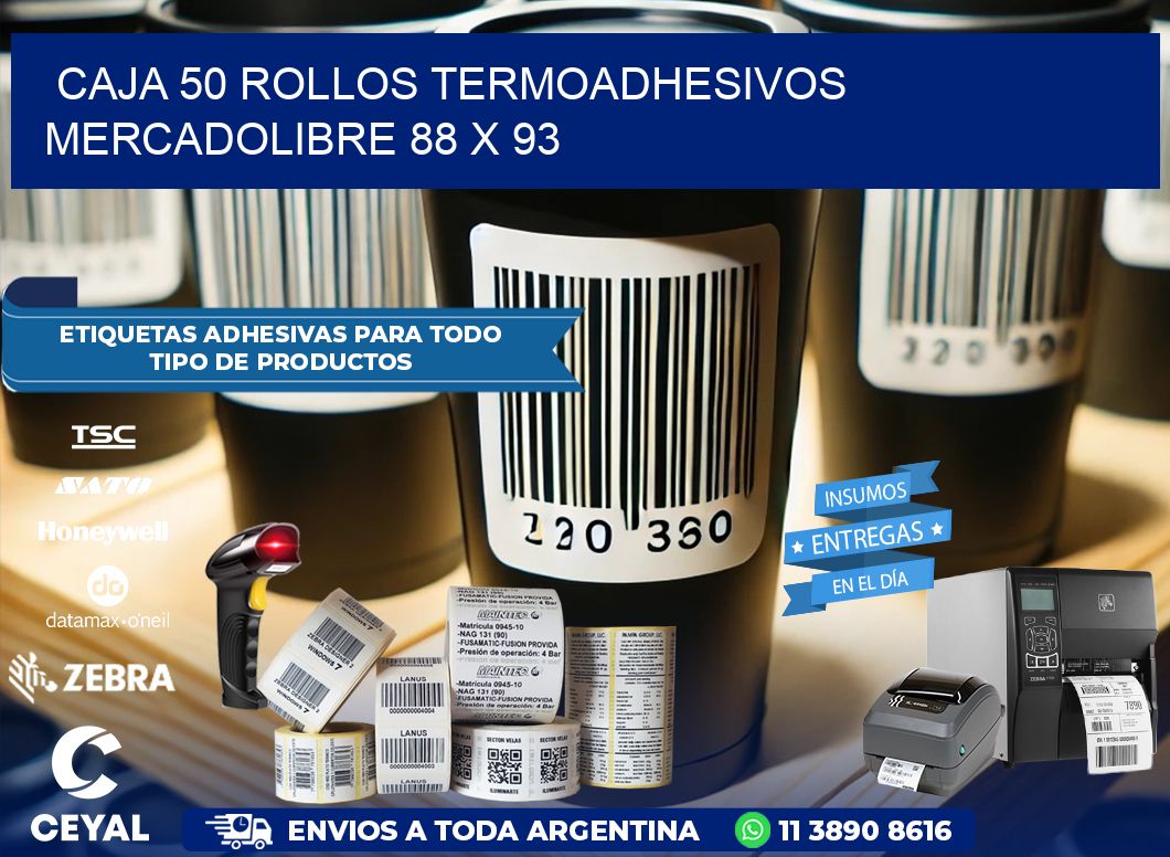CAJA 50 ROLLOS TERMOADHESIVOS MERCADOLIBRE 88 x 93