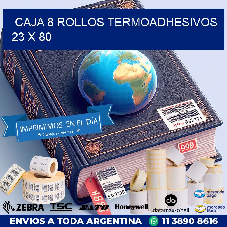 CAJA 8 ROLLOS TERMOADHESIVOS 23 x 80