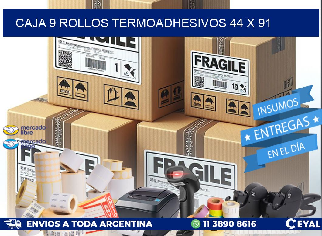 CAJA 9 ROLLOS TERMOADHESIVOS 44 x 91