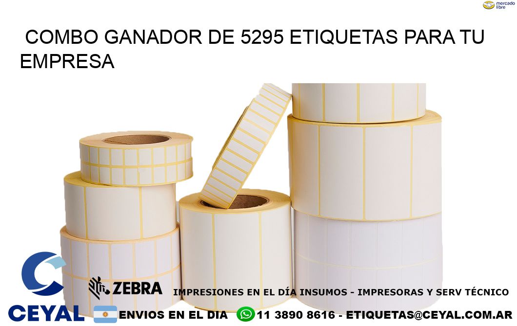 Combo ganador de 5295 etiquetas para tu empresa