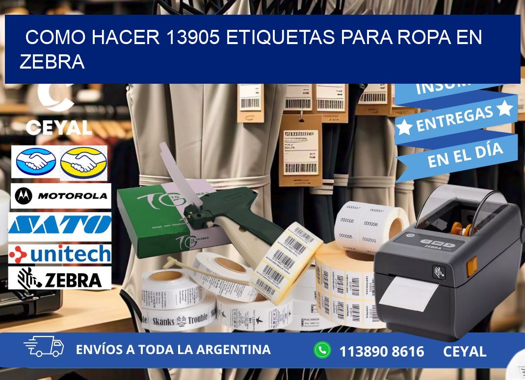 Como hacer 13905 etiquetas para ropa en zebra