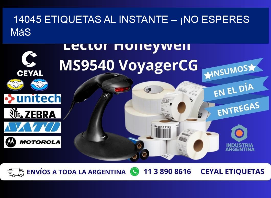 14045 Etiquetas al Instante – ¡No Esperes Más