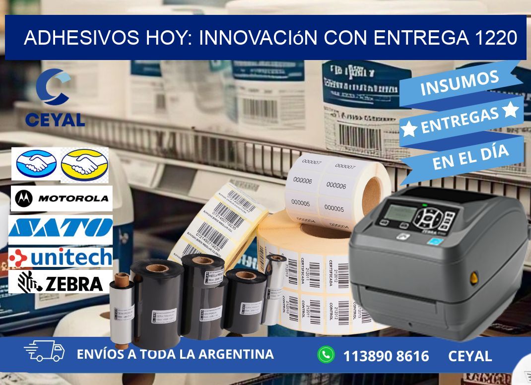 Adhesivos Hoy: Innovación con Entrega 1220