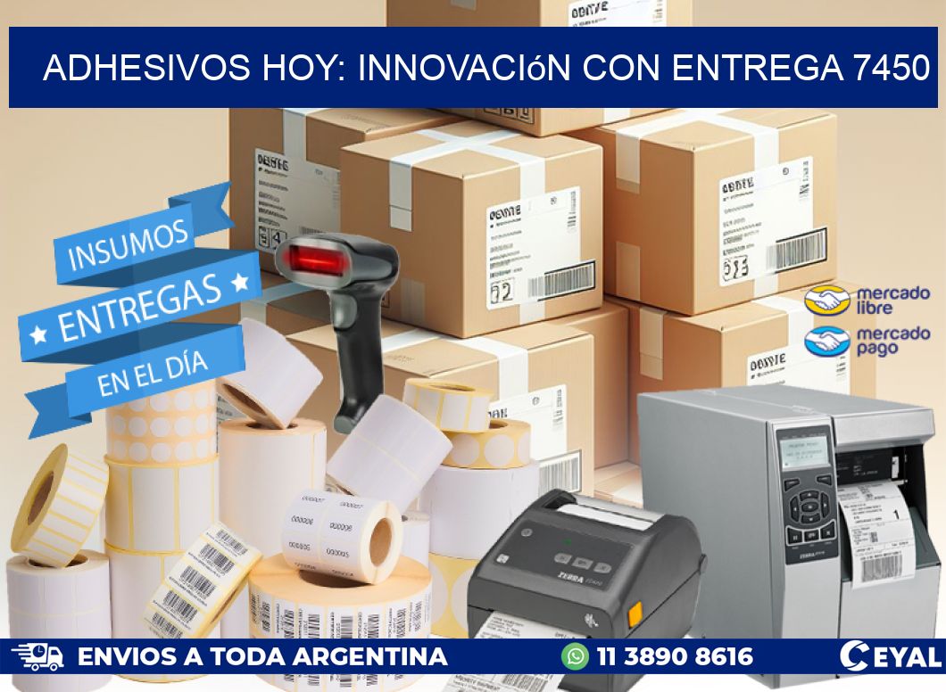 Adhesivos Hoy: Innovación con Entrega 7450