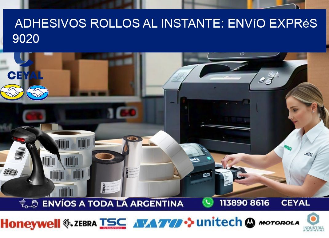 Adhesivos rollos al Instante: Envío Exprés 9020