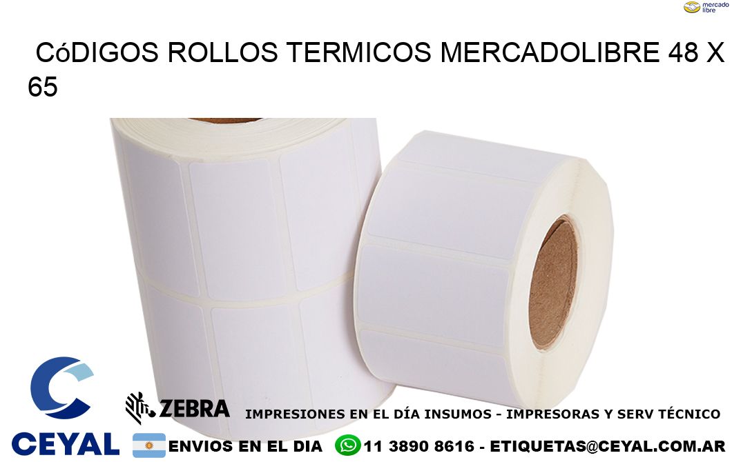 Códigos ROLLOS TERMICOS MERCADOLIBRE 48 x 65