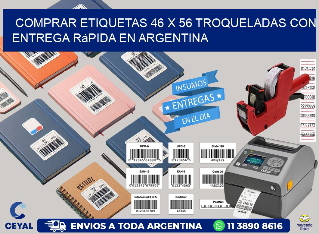 Comprar etiquetas 46 x 56 troqueladas con entrega rápida en Argentina