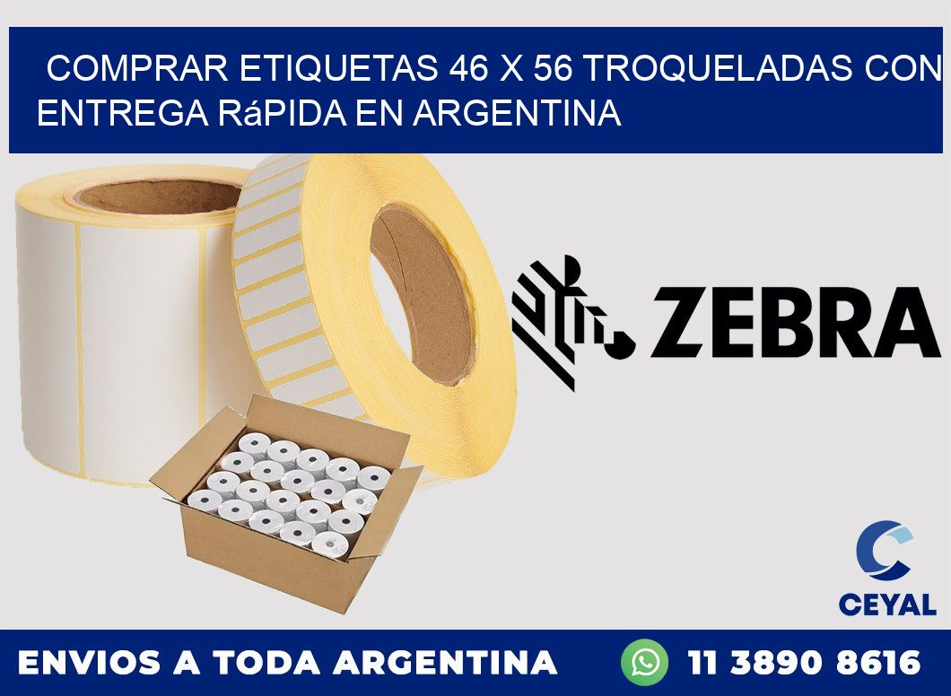 Comprar etiquetas 46 x 56 troqueladas con entrega rápida en Argentina