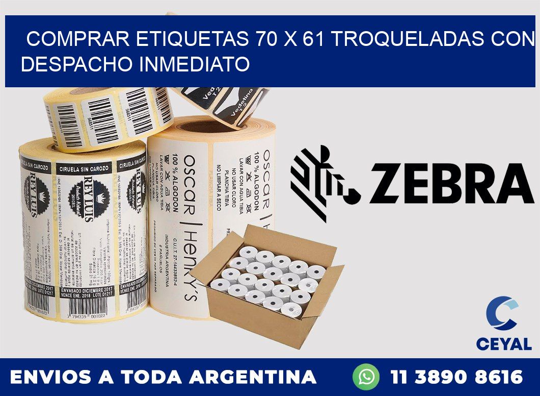 Comprar etiquetas 70 x 61 troqueladas con despacho inmediato