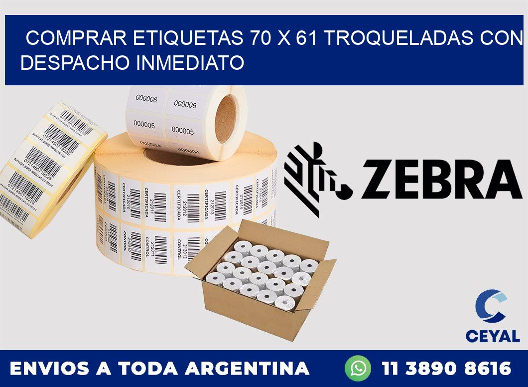 Comprar etiquetas 70 x 61 troqueladas con despacho inmediato