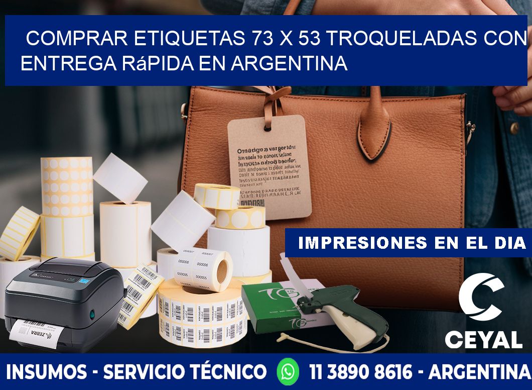 Comprar etiquetas 73 x 53 troqueladas con entrega rápida en Argentina